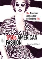 1950s American Fashion