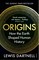 Origins