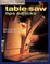 Cutting-Edge Table Saw Tips & Tricks
