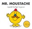Mr. Moustache