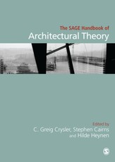 The SAGE Handbook of Architectural Theory