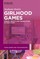 Girlhood Games