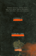 Juodoji komunizmo knyga: nusikaltimai, teroras, represijos