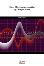 Novel Electron Acceleration by Chirped Laser
