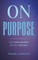 On Purpose