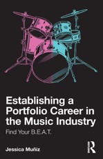 Establishing a Portfolio Career in the Music Industry