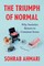 The Triumph of Normal