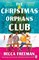 Freeman, B: Christmas Orphans Club