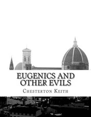 Eugenics and Other Evils