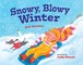 Snowy, Blowy Winter