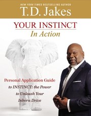 Your Instinct in Action
