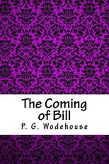 The Coming of Bill