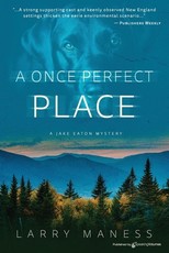 A Once Perfect Place