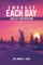 Embrace Each Day