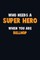 Who Need A SUPER HERO, When You Are Bellhop