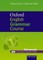 Oxford English Grammar Course Advanced with Answers & CD-ROM