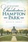History of Charleston's Hampton Park