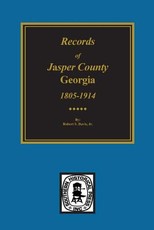 Jasper County, Georgia, 1802-1922, Records Of.