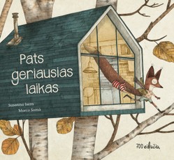 Pats geriausias laikas