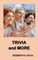 Trivia and More
