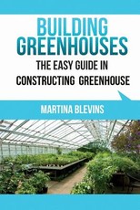 Building Greenhouses