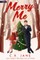 Merry Me