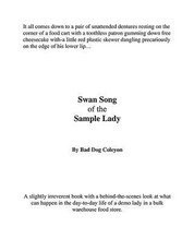 Swan Song of the Sample Lady