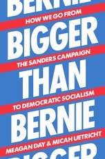 Bigger Than Bernie