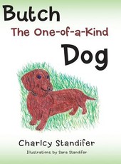 Butch the One-Of-A-Kind Dog