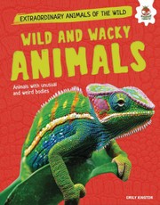 Wild and Wacky Animals