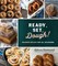 Ready, Set, Dough!