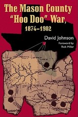 The Mason County "Hoo Doo" War, 1874-1902