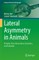 Lateral Asymmetry in Animals