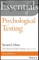 Essentials of Psychological Testing