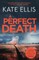 A Perfect Death