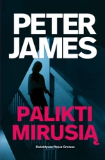 Palikti mirusią (Rojus Greisas)