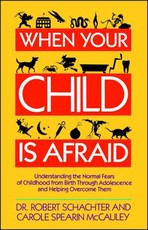When Your Child Is Afraid