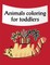Animals Coloring For Toddlers