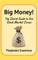 Big Money!