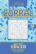Sudoku Corral - 200 Easy Puzzles 10x10 (Volume 33)