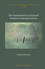 The Transformation of Occupied Territory in International Law