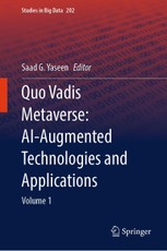 Quo Vadis Metaverse: AI-Augmented Technologies and Applications