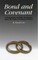 Bond and Covenant
