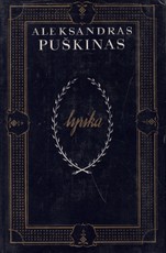 Aleksandras Puškinas. Lyrika Aleksandras Puškinas. Lyrika