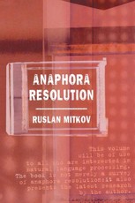 Mitkov, R: Anaphora Resolution