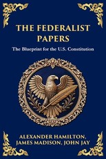 The Federalist Papers