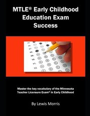 Mtle Early Childhood Education Exam Success