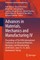 Advances in Materials, Mechanics and Manufacturing IV