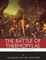 The Greatest Battles in History