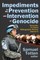 Impediments to the Prevention and Intervention of Genocide
